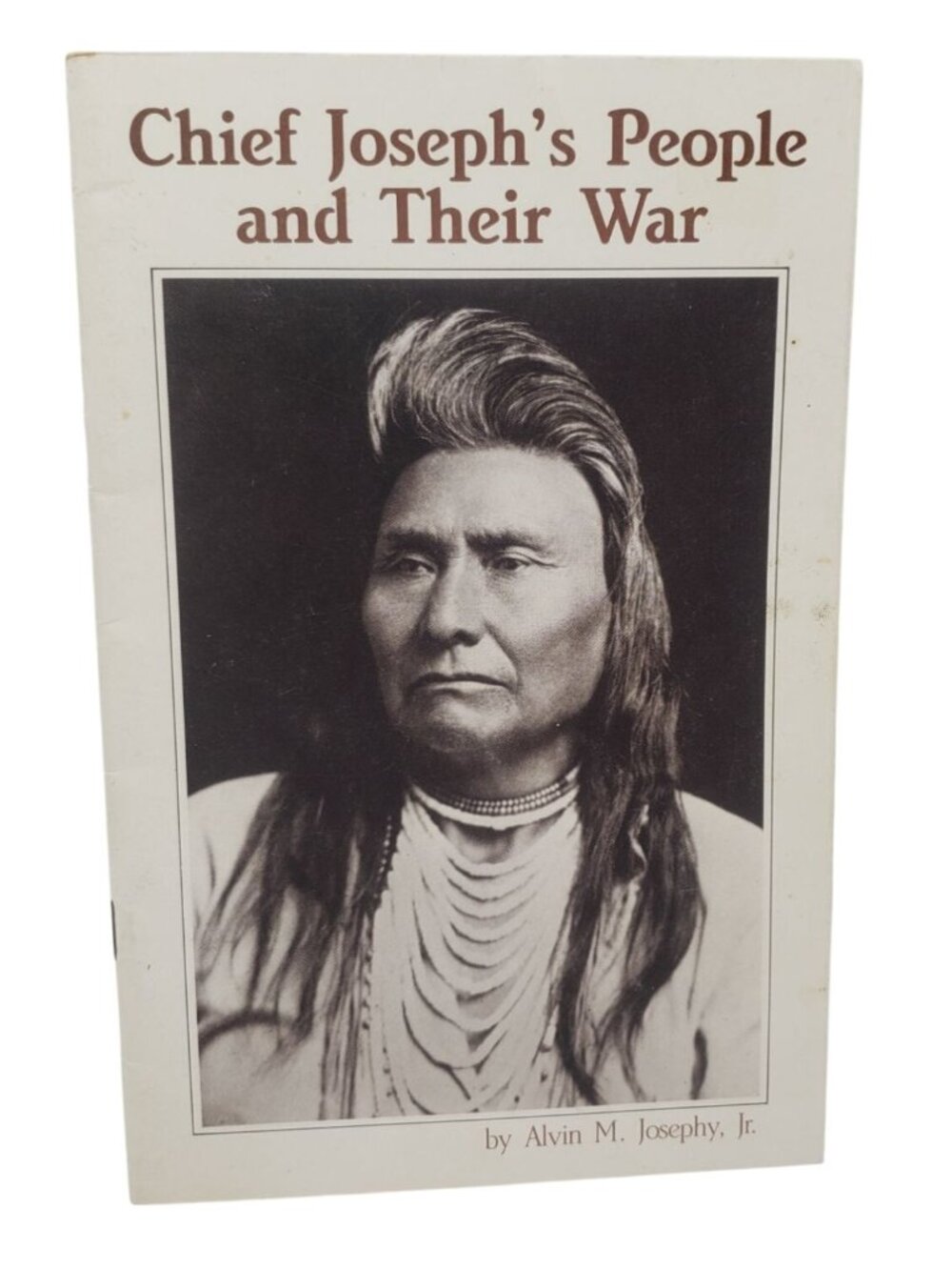 Chief Josephs People And Their War By Alvin M. Josephy Jr. 1964 Paperback